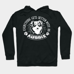 Everything gets Better with an Aussie Ver. 2 Hoodie